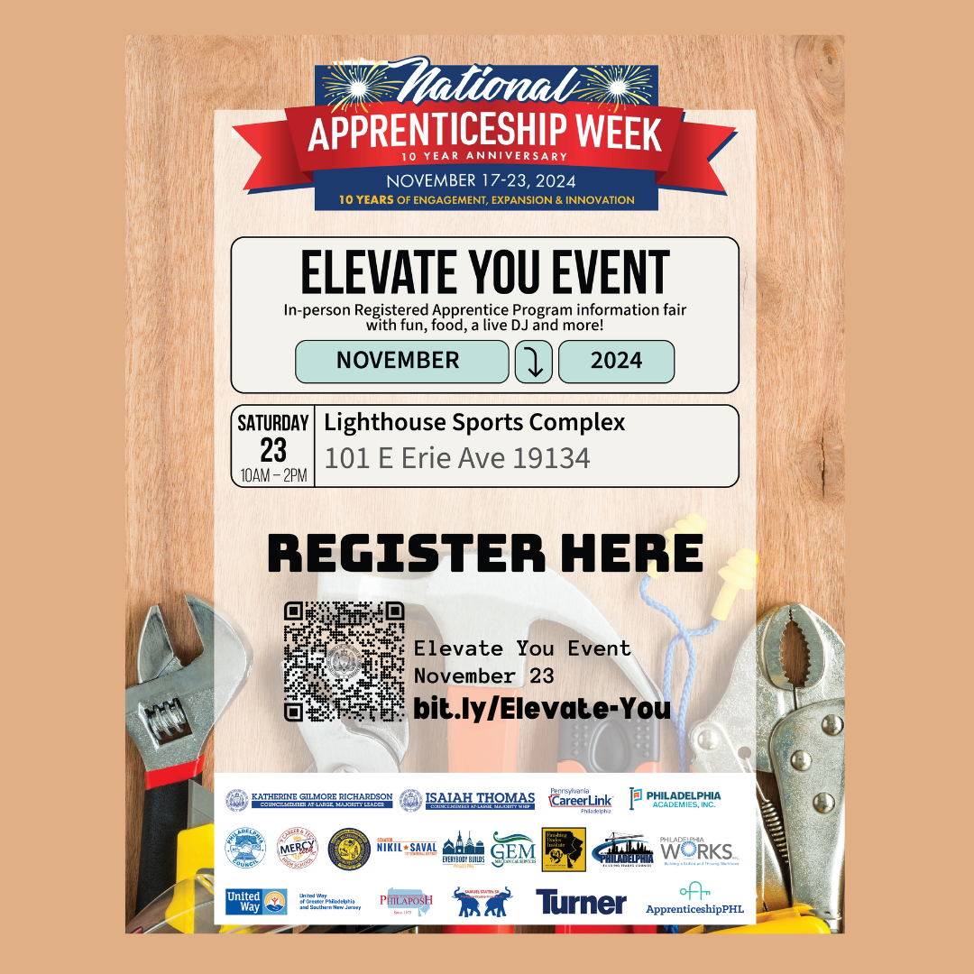 Elevate You Event - ApprenticeshipPHL